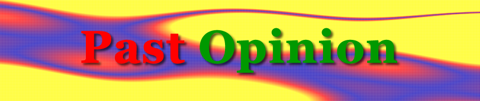 Past Opinion, Edition 36-December1, 2007